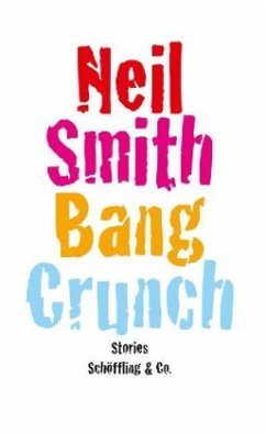 Bang Crunch - Smith, Neil