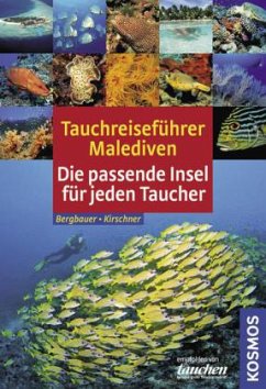 Tauchreiseführer Malediven - Bergbauer, Matthias; Kirschner, Manuela