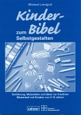 Kinder-Bibel zum Selbstgestalten