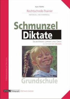 Cover Schmunzeldiktate - Rechtschreibtrainer für die Grundschule