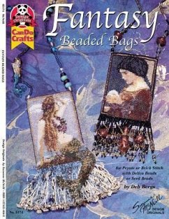 Fantasy Beaded Bags: For Peyote or Brik Stitch with Delica Beads or Seed Beads - Bergs, Deb