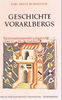 Geschichte Vorarlbergs - Burmeister, Karl Heinz
