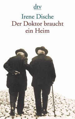 Der Doktor braucht ein Heim - Dische, Irene