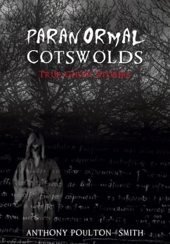 Paranormal Cotswolds - Poulton-Smith, Anthony