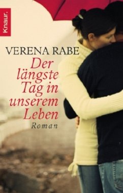 Der längste Tag in unserem Leben - Rabe, Verena