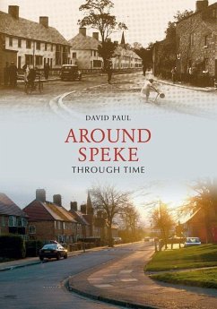 Around Speke Through Time - Paul, David