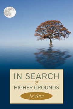 In Search of Higher Grounds - Joyann