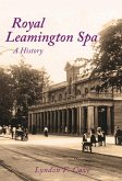 Royal Leamington Spa: A History