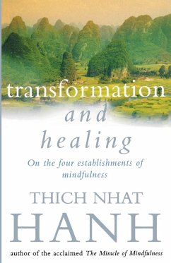 Transformation And Healing - Hanh, Thich Nhat