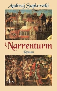 Narrenturm / Narrenturm-Trilogie Bd.1 - Sapkowski, Andrzej