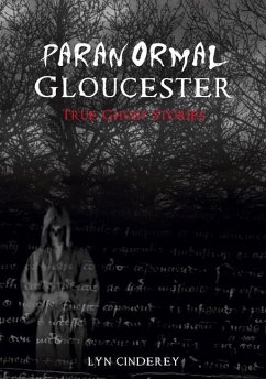 Paranormal Gloucester - Cinderey, Lyn