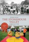 The Stonehouse Valley Through Time