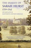 The Diaries of Sarah Hurst 1759-1762: Life and Love in Eighteenth Century Horsham