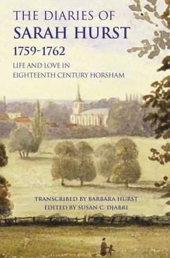 The Diaries of Sarah Hurst 1759-1762 - Hurst, Sarah