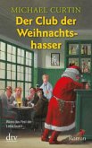 Der Club der Weihnachtshasser