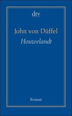 Houwelandt - Düffel, John von