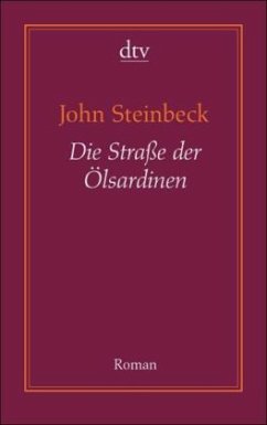 Die Straße der Ölsardinen - Steinbeck, John