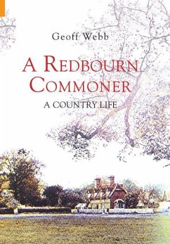 A Redbourn Commoner: A Country Life - Webb, Geoff