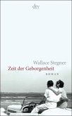 Zeit der Geborgenheit