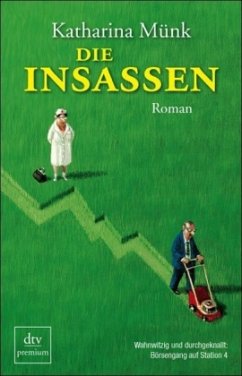 Die Insassen - Münk, Katharina