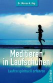 Meditieren in Laufschuhen