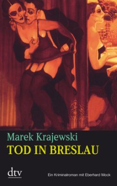 Tod in Breslau / Eberhard-Mock-Reihe Bd.1 - Krajewski, Marek