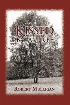 Kissed by a Tree - Mulligan, Robert