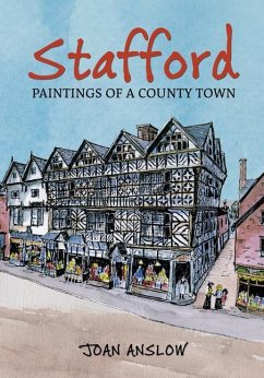 Stafford Paintings of a County Town - Anslow, Joan