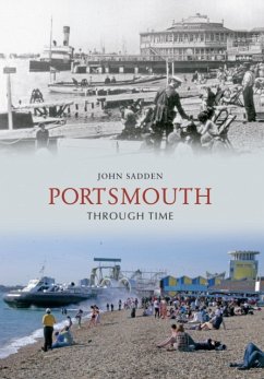 Portsmouth Through Time - Sadden, John