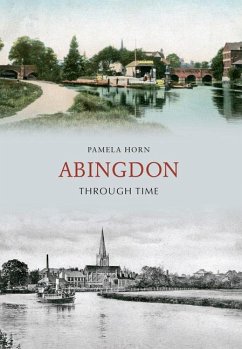 Abingdon Through Time - Horn, Pamela