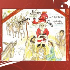 Jesus Believes in Santa Claus - Hippie Bob