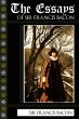 The Essays of Sir Francis Bacon - Bild 1