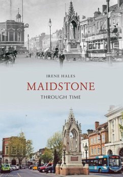 Maidstone Through Time - Hales, Irene