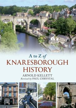 A to Z of Knaresborough History - Kellet, Arnold