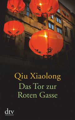 Das Tor zur roten Gasse - Qiu, Xiaolong