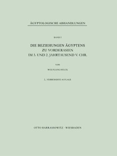 Die Beziehungen Ägyptens zu Vorderasien im 3. und 2. Jahrtausend v.Chr. - Helck, Wolfgang