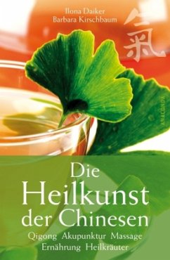Cover Die Heilkunst der Chinesen