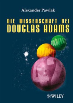 Die Wissenschaft bei Douglas Adams - Pawlak, Alexander