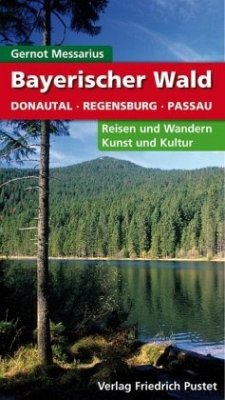 Bayerischer Wald - Messarius, Gernot
