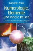 Numerologie, Elemente und innere Reisen