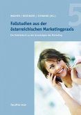 Fallstudien aus der österreichischen Marketingpraxis 5