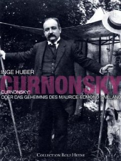 Curnonsky oder das Geheimnis des Maurice-Edmond-Sailland - Huber, Inge