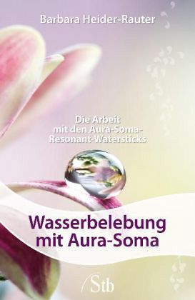 Wasser-Belebung mit Aura-Soma