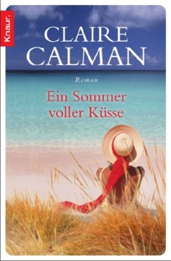 Ein Sommer voller Küsse - Calman, Claire