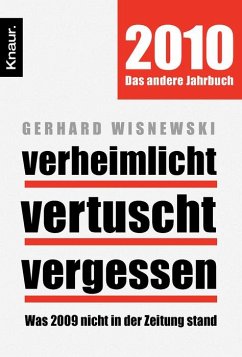 Verheimlicht - vertuscht - vergessen 2010 - Wisnewski, Gerhard