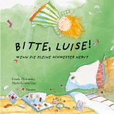 Bitte, Luise!