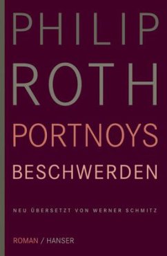 Portnoys Beschwerden - Roth, Philip