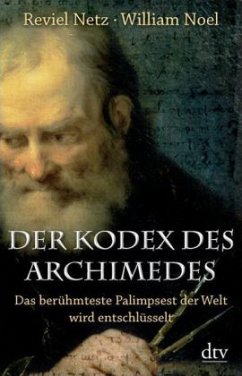 Der Kodex des Archimedes - Netz, Reviel; Noel, William