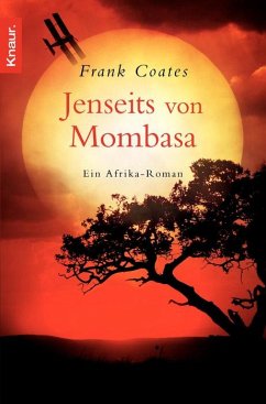 Jenseits von Mombasa - Coates, Frank