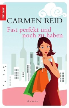 Fast perfekt und noch zu haben - Reid, Carmen